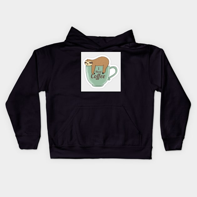 all i need is coffee Kids Hoodie by Yourguidetravel